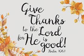 Give thanks to the Lord